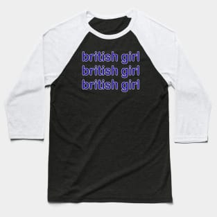 British girl Baseball T-Shirt